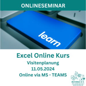 BUVEBA - Online - Excelkurs  >Visitenplanung< @ TEAMS - Online